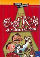 C'est Kiki et autres sketches 2725620015 Book Cover