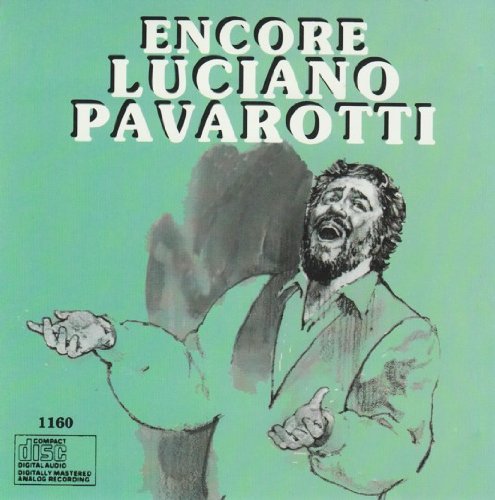Encore [Audio CD] Luciano Pavarotti