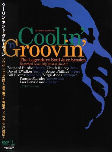 CHUCK RAINEY VIRGIL JONES LOU DONALDSON BILL BI - Coolin' 'N Groovin' - The Legendary Soul Jazz Session - DVD