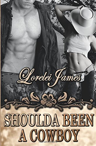 Buy Shoulda Been a Cowboy (Rough Riders) — BookShops.in