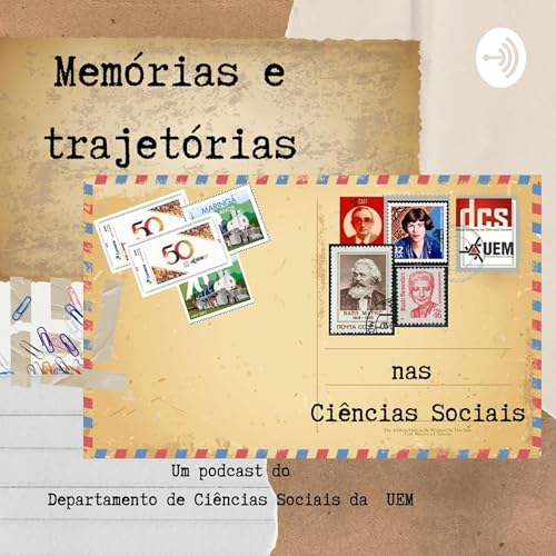 Mem&oacute;rias e trajet&oacute;rias nas Ci&ecirc;ncias Sociais cover art