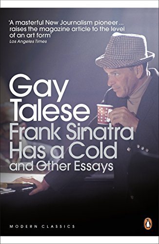 Frank Sinatra Has a Cold: And Other Essays