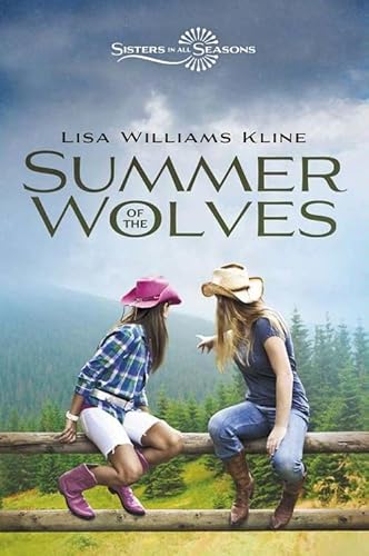 Summer of the Wolves (Sisters in All Seasons Book 1)