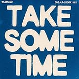 Take Some Time (Gus alt-J Remix)