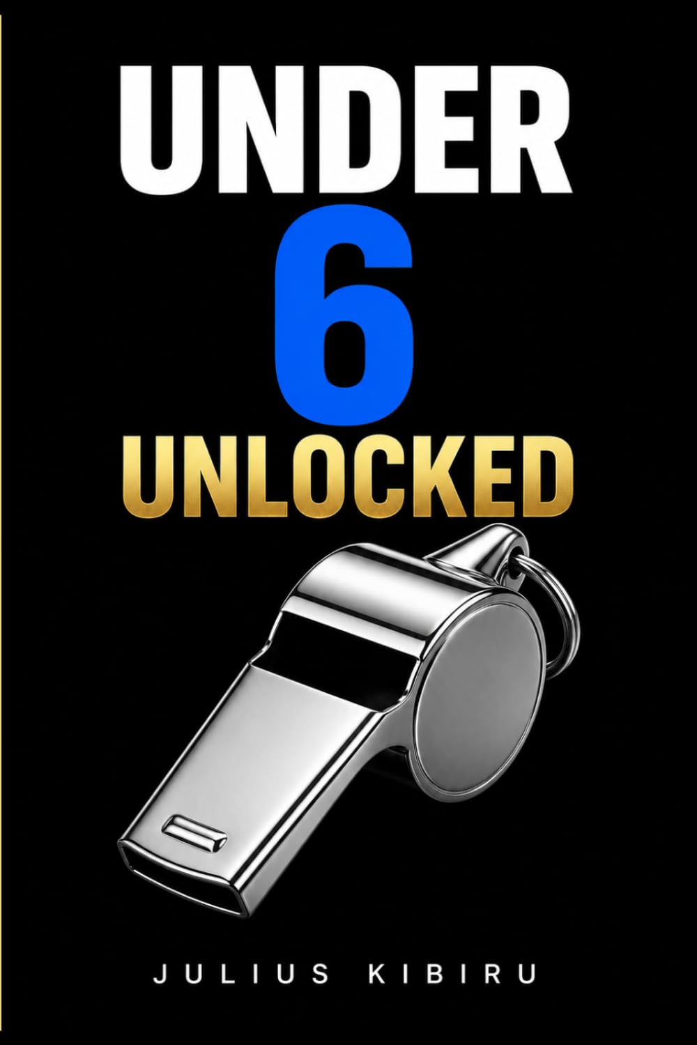 UNDER 6 UNLOCKED: The Complete Guide to Deriv's Most Powerful Strategy — How I Stopped Losing and Built a System That Wins Consistently on Under 6 ... Index Trading (Smart Trading Mastery Series)