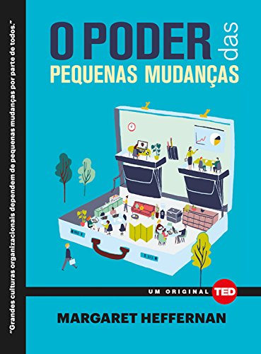 O poder das pequenas mudanças: