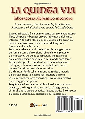 La Quinta Via: Laboratorio Alchemico Interiore - 2