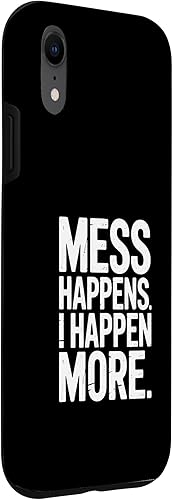 Miniatura 3 de Mess Happens I Happen More Funny Toddler Chaos Case for iPhone XR