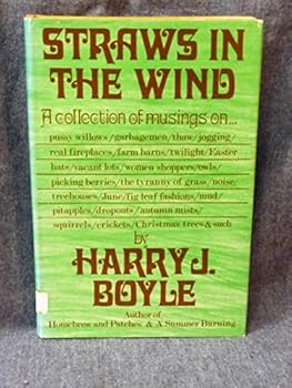 Hardcover STRAWS IN THE WIND - A Collection of Musings Book