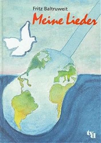 Preisvergleich Produktbild Fritz Baltruweit - Meine Lieder