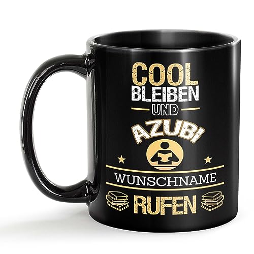 Tassendruck Schwarze Tasse f&uuml;r Azubi mit Name - Cool bleiben und Name rufen - Geschenk f&uuml;r Kollegen zum Geburtstag | Personalisierte Geschenke, Keramik Schwarz, 300 ml