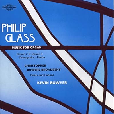 Philip Glass: Music for Organ