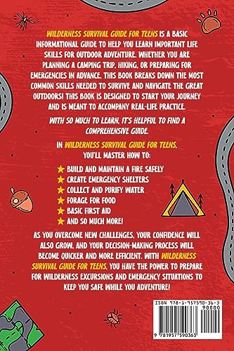 Wilderness Survival Guide for Teens: How to Build a Fire, Perform First Aid, Build Shelter, Forage for Food, Find Water, Manage Wildlife Encounters, and Many Other Important Skills! - Image 2