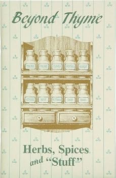 Staple Bound Beyond Thyme Herbs, Spices, and Stuff Book