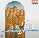  In Dulci Jubilo: Weihnachtsgesänge