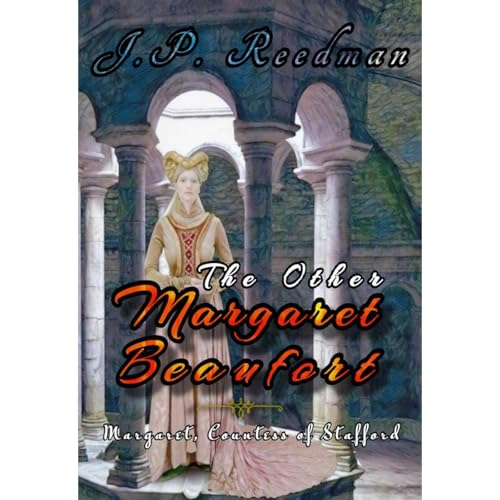The Other Margaret Beaufort by J.P. Reedman episode artwork