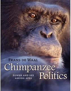 Chimpanzee Politics: Power and Sex among Apes