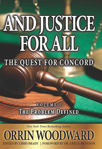 And Justice For All: The Quest for Concord (The Problem Defined Book 1)