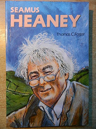 Seamus Heaney: Thomas C. Foster: 9780862781996: Amazon.com: Books