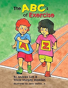 The ABC's of Exercise