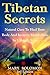 Tibetan Secrets: Natural Cure To Heal Your Body And Increase Metabolism In 5 Simple Steps