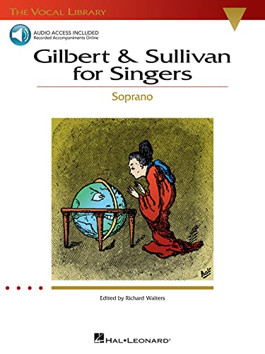 Gilbert & Sullivan for Singers: The Vocal Library Soprano Bk/Online Audio