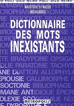 Paperback Dictionnaire Des Mots Inexistants [French] Book