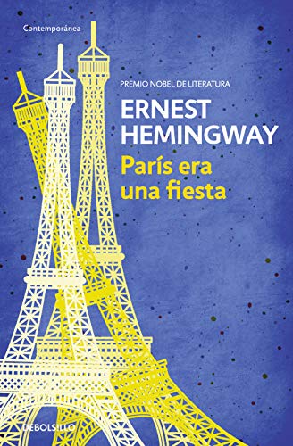 Télécharger París era una fiesta / A Moveable Feast livre En ligne