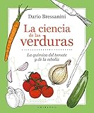  La ciencia de las verduras: La química del tomate y la cebolla (Vida Gribaudo)