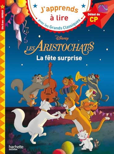 Disney - Les Aristochats - La fête surprise, CP Niveau 1: Début de CP Niveau 1