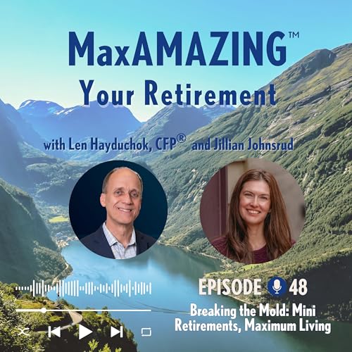 Jillian Johnsrud: Breaking the Mold: Mini Retirements, Maximum Living