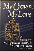 My crown, my love B0007DPG68 Book Cover
