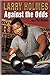 Larry Holmes: Against the Odds