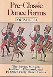 Pre-Classic Dance Forms