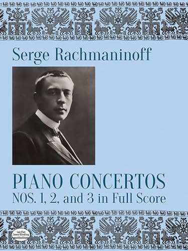 Piano Concertos Nos. 1, 2 and 3 in Full Score