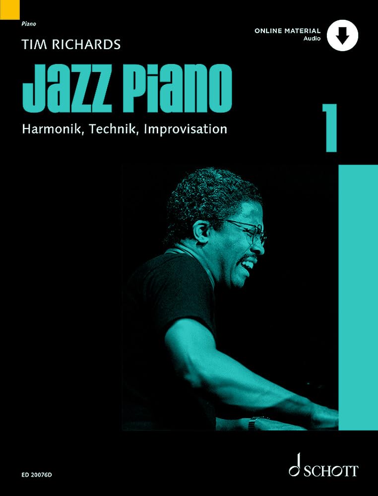 Jazz Piano: Harmonik, Technik, Improvisation. Band 1. Klavier. Lehrbuch. (Modern Piano Styles, Band 1)