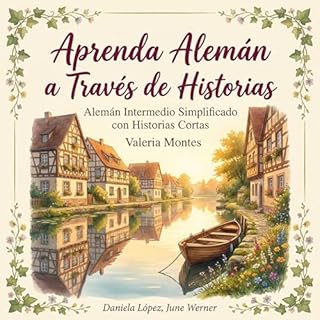 Aprenda Alem&aacute;n a Trav&eacute;s de Historias cover art