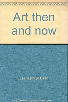 Unknown Binding Art then and now Book