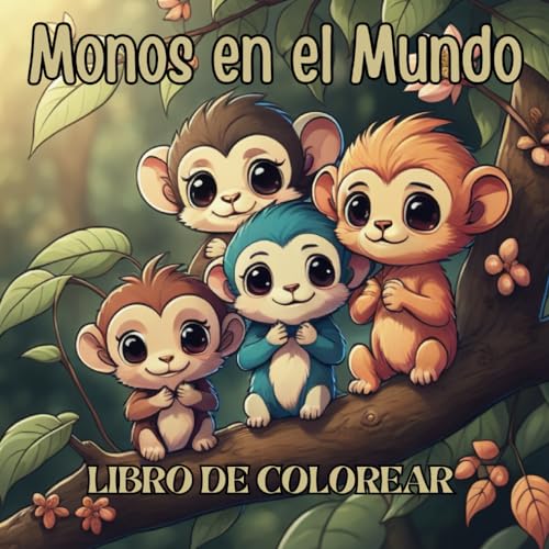Libro para Colorear - El Mono - Cuarta edición: Monos en el Mundo