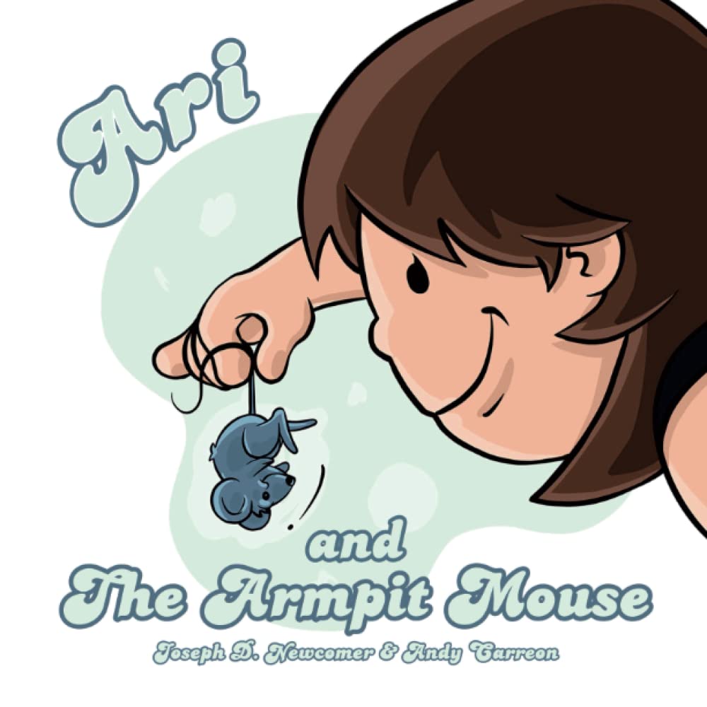 Ari and The Armpit Mouse