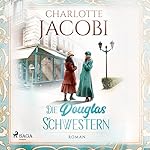 Die Douglas-Schwestern