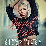 Cover of Stupid Love
