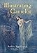 Illustrating Camelot (Arthurian Studies)
