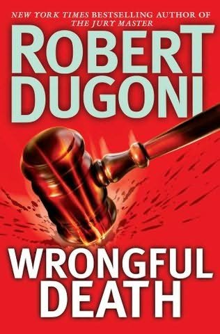 Wrongful Death: A Novel 1607518104 Book Cover