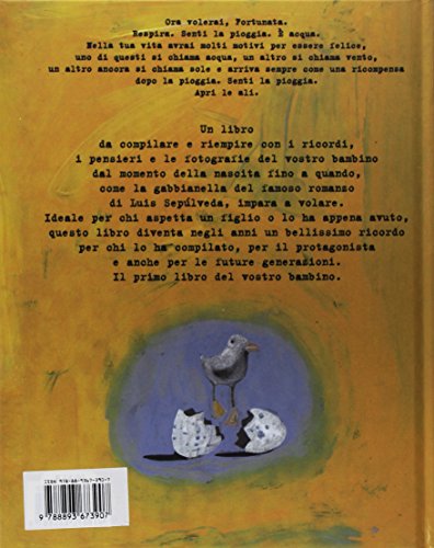 Il Diario Del Mio Primo Anno. Liberamente Tratto Da «Storia Di Una Gabbianella E Del Gatto Che Le Insegnò A Volare» Di Luis SepúLveda - 2