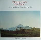 Deutsche Lieder und Tänze aus Böhmen, Mähren und Schlesien [Vinyl LP] [Schallplatte]