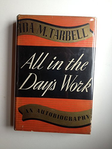 All in the Day's Work: An Autobiography B000MOHKPW Book Cover