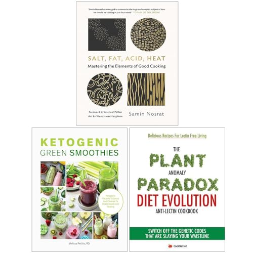 Salt Fat Acid Heat, Ketogenic Green Smoothies & The Plant Anomaly Paradox 3 Books Collection Set
