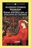 Poems and Ballads and Atalanta in Calydon