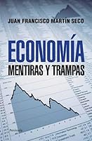 Economía: Mentiras y trampas 8499421407 Book Cover